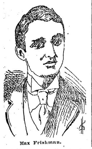 Max Frishman 1896