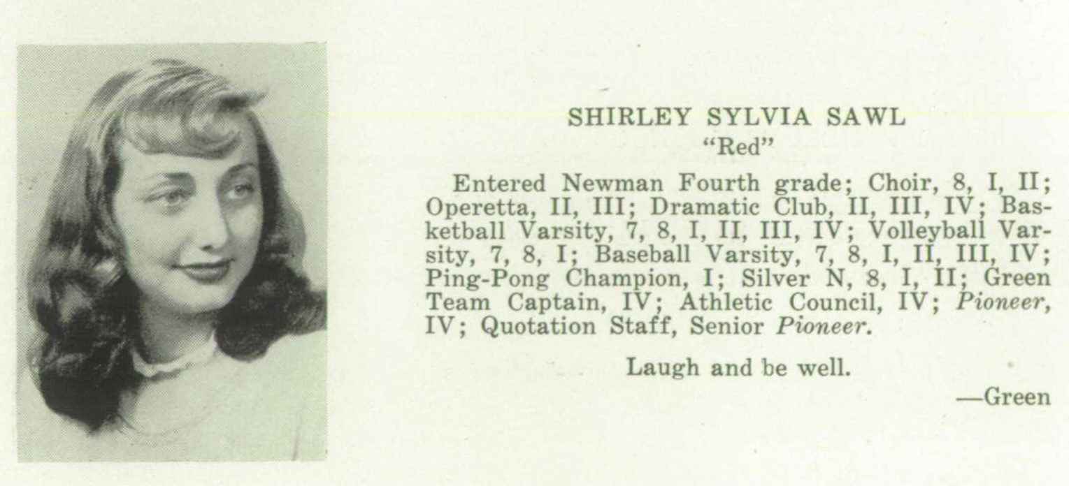 Shirley Sylvia Sawl, Newman Pioneer, 1949